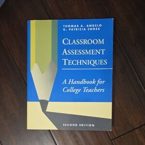 Classroom Assessment Techniques Guide